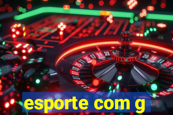 esporte com g